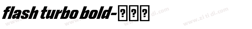 flash turbo bold字体转换